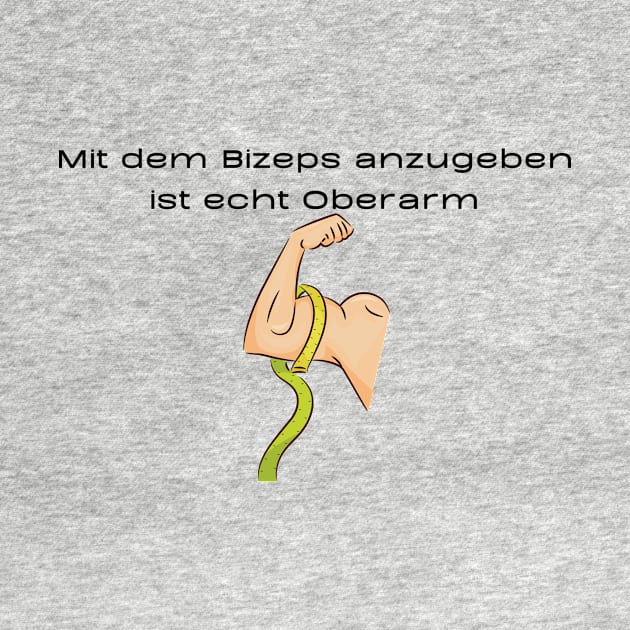 Bizeps Angeber by Statement-Designs